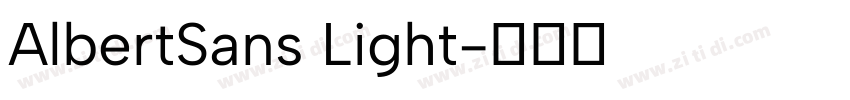AlbertSans Light字体转换